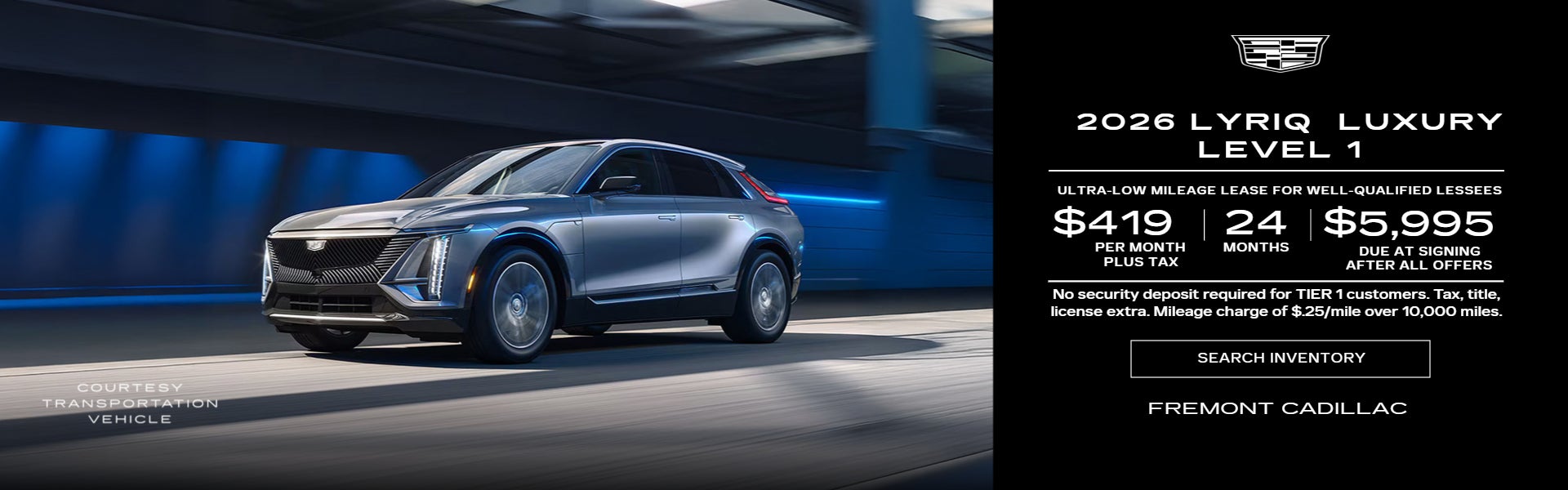 2026 CADILLAC LYRIQ (PRIOR COURTESY LOANER) LUXURY LEVEL 1